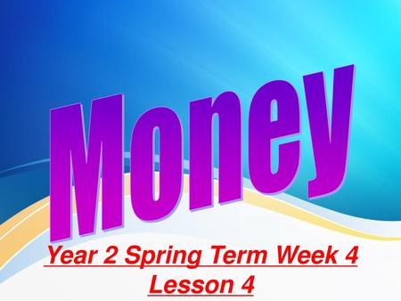 Year 2 Spring Term Week 4 Lesson 4