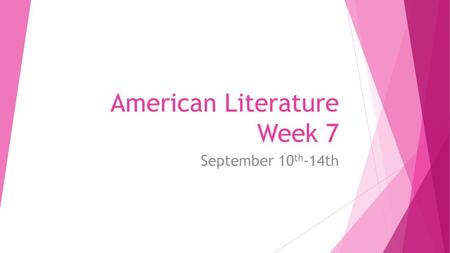 American Literature Week 7