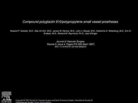 Compound polyglactin 910/polypropylene small vessel prostheses