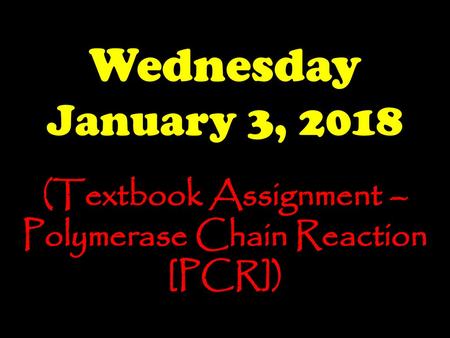 (Textbook Assignment – Polymerase Chain Reaction [PCR])