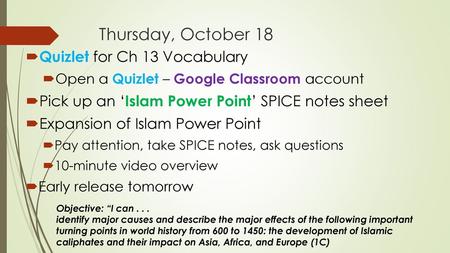 Thursday, October 18 Quizlet for Ch 13 Vocabulary