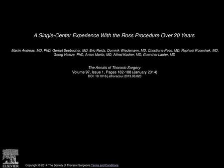 A Single-Center Experience With the Ross Procedure Over 20 Years