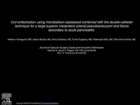 Coil embolization using microballoon assistance combined with the double-catheter technique for a large superior mesenteric arterial pseudoaneurysm and.