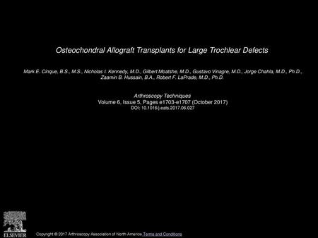 Osteochondral Allograft Transplants for Large Trochlear Defects