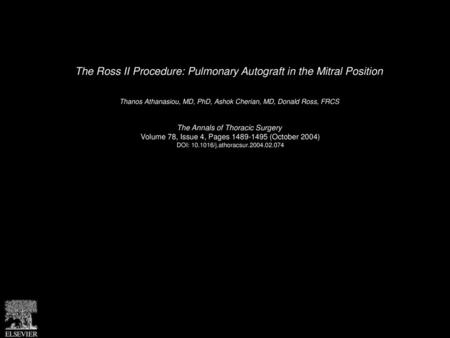 The Ross II Procedure: Pulmonary Autograft in the Mitral Position