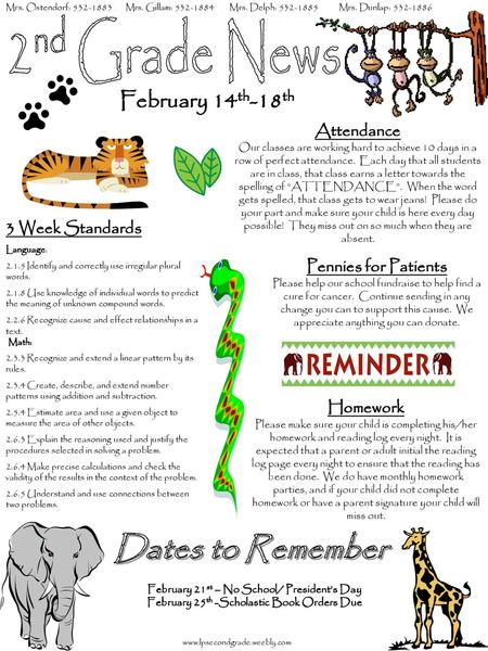 2nd Grade News February 14th-18th Dates to Remember Attendance