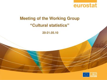Meeting of the Working Group “Cultural statistics”