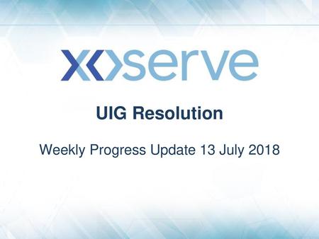 Weekly Progress Update 13 July 2018