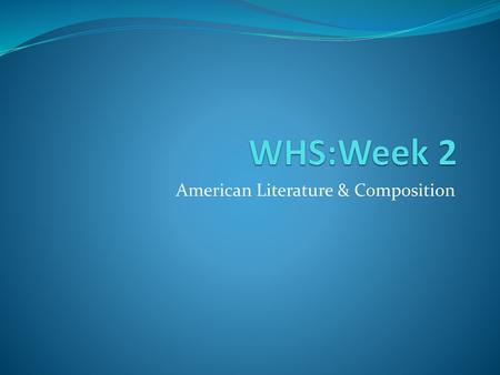 American Literature & Composition