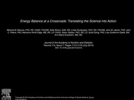 Energy Balance at a Crossroads: Translating the Science into Action