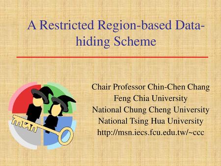 A Restricted Region-based Data-hiding Scheme
