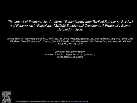 The Impact of Postoperative Conformal Radiotherapy after Radical Surgery on Survival and Recurrence in Pathologic T3N0M0 Esophageal Carcinoma: A Propensity.