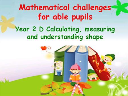 Mathematical challenges for able pupils