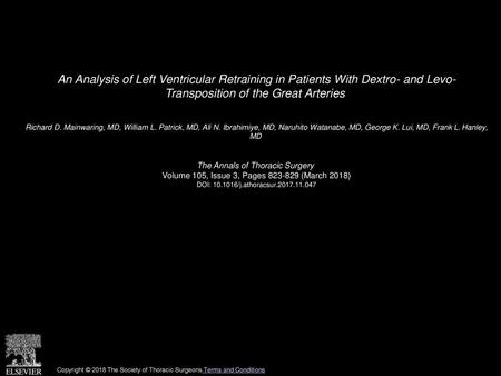 An Analysis of Left Ventricular Retraining in Patients With Dextro- and Levo- Transposition of the Great Arteries  Richard D. Mainwaring, MD, William L.