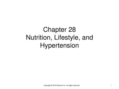 Chapter 28 Nutrition, Lifestyle, and Hypertension