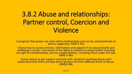 3.8.2 Abuse and relationships: Partner control, Coercion and Violence