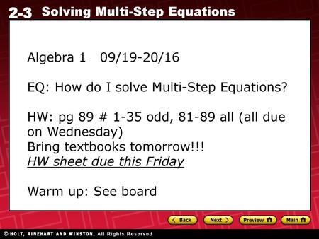 Algebra /19-20/16 EQ: How do I solve Multi-Step Equations?