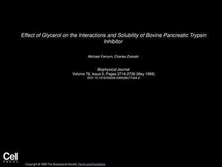 Michael Farnum, Charles Zukoski  Biophysical Journal 