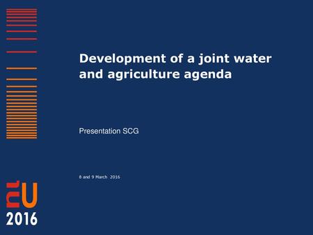 Development of a joint water and agriculture agenda