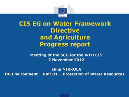 CIS EG on Water Framework Directive and Agriculture Progress report