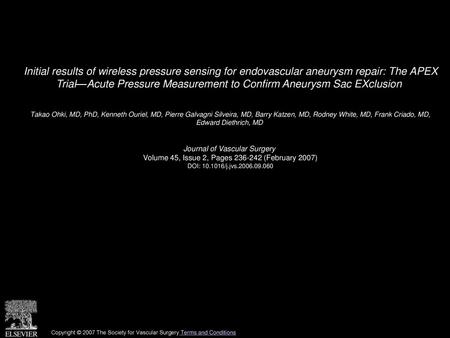 Initial results of wireless pressure sensing for endovascular aneurysm repair: The APEX Trial—Acute Pressure Measurement to Confirm Aneurysm Sac EXclusion 
