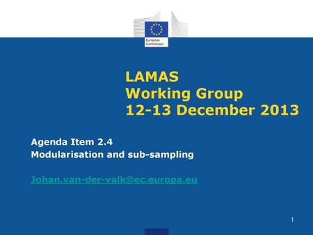 LAMAS Working Group December 2013