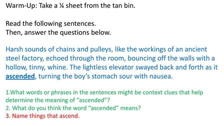 Warm-Up: Take a ¼ sheet from the tan bin.