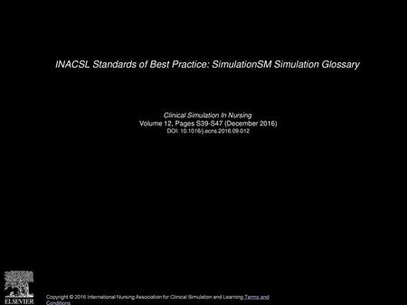 INACSL Standards of Best Practice: SimulationSM Simulation Glossary