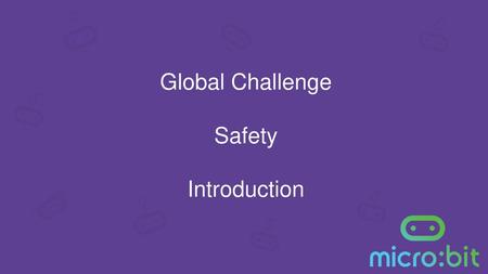 Global Challenge Safety Introduction.