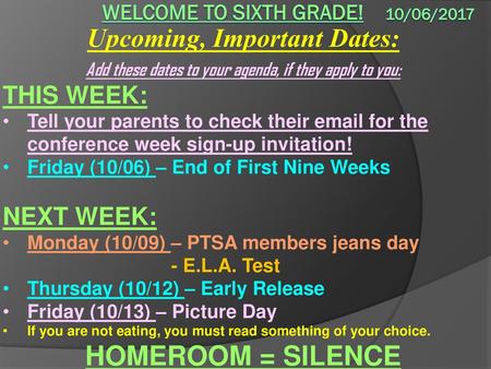 Welcome to sixth grade! 10/06/2017