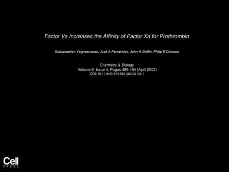 Factor Va Increases the Affinity of Factor Xa for Prothrombin