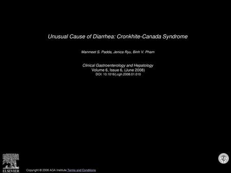 Unusual Cause of Diarrhea: Cronkhite-Canada Syndrome