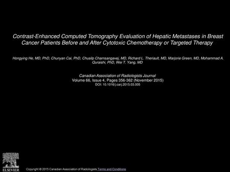 Contrast-Enhanced Computed Tomography Evaluation of Hepatic Metastases in Breast Cancer Patients Before and After Cytotoxic Chemotherapy or Targeted Therapy 