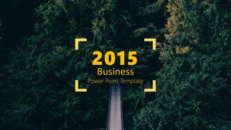 2015 Business Power Point Template.