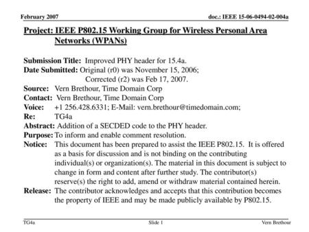 February 19 doc.: IEEE /424r1 February 2007