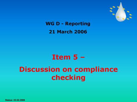 Discussion on compliance checking