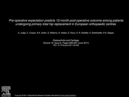 Pre-operative expectation predicts 12-month post-operative outcome among patients undergoing primary total hip replacement in European orthopaedic centres 