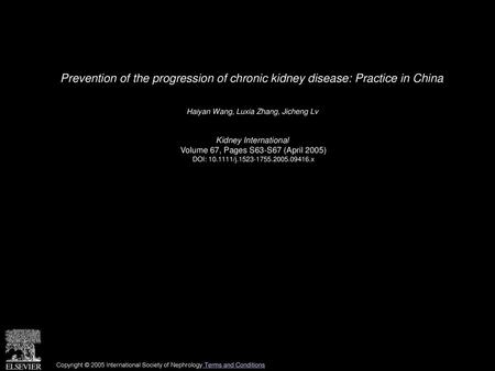 Haiyan Wang, Luxia Zhang, Jicheng Lv  Kidney International 