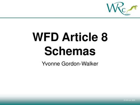 WFD Article 8 Schemas Yvonne Gordon-Walker.