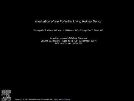 Evaluation of the Potential Living Kidney Donor