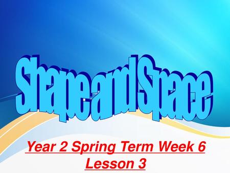 Year 2 Spring Term Week 6 Lesson 3