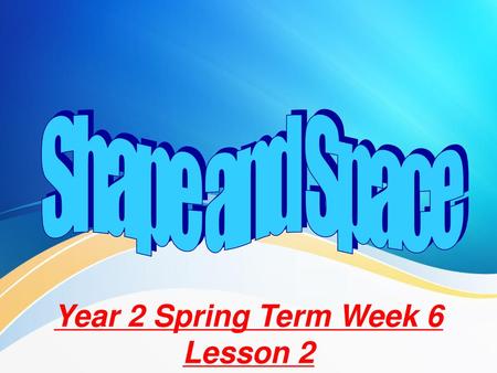 Year 2 Spring Term Week 6 Lesson 2