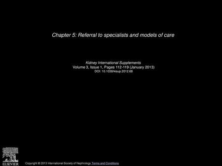 Chapter 5: Referral to specialists and models of care