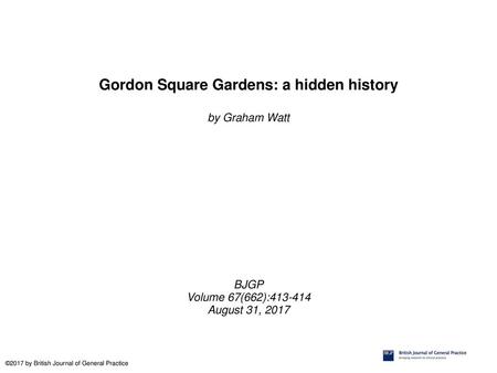 Gordon Square Gardens: a hidden history