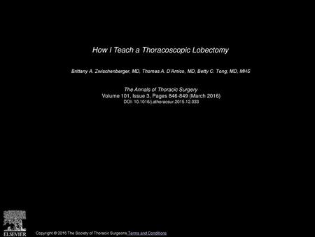 How I Teach a Thoracoscopic Lobectomy