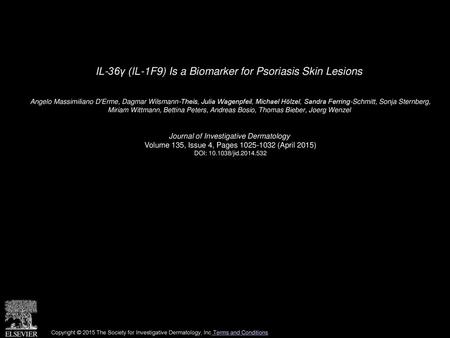 IL-36γ (IL-1F9) Is a Biomarker for Psoriasis Skin Lesions