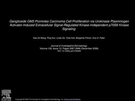 Ganglioside GM3 Promotes Carcinoma Cell Proliferation via Urokinase Plasminogen Activator-Induced Extracellular Signal-Regulated Kinase-Independent p70S6.