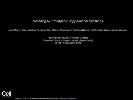 Decoding NF1 Intragenic Copy-Number Variations