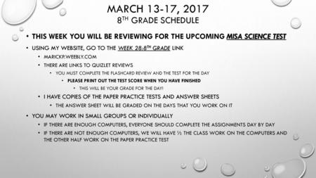 March 13-17, th Grade Schedule