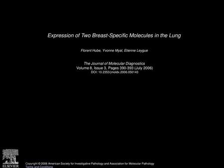 Expression of Two Breast-Specific Molecules in the Lung